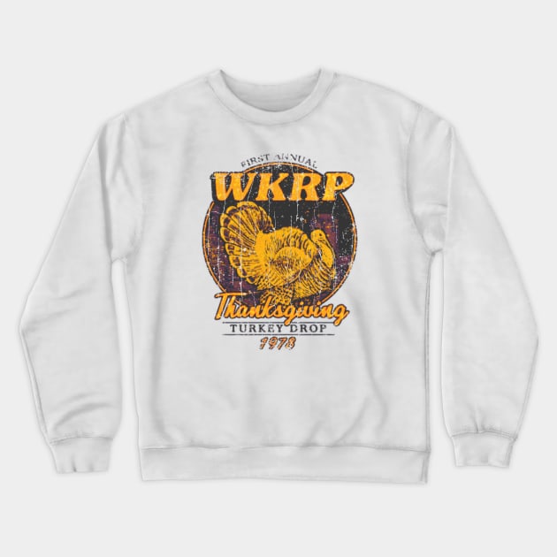 WKRP Turkey Drop Vintage Crewneck Sweatshirt by faeza dsgn